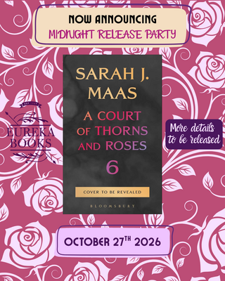 ACOTAR #6 Midnight Release Party